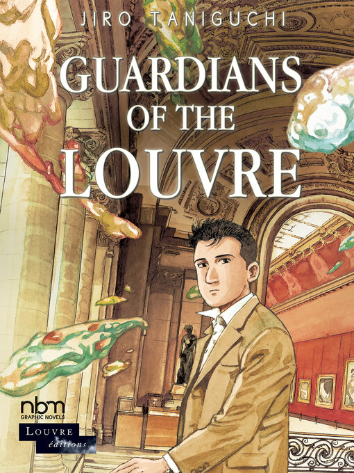 Title details for Guardians of the Louvre by Jirô Taniguchi - Available